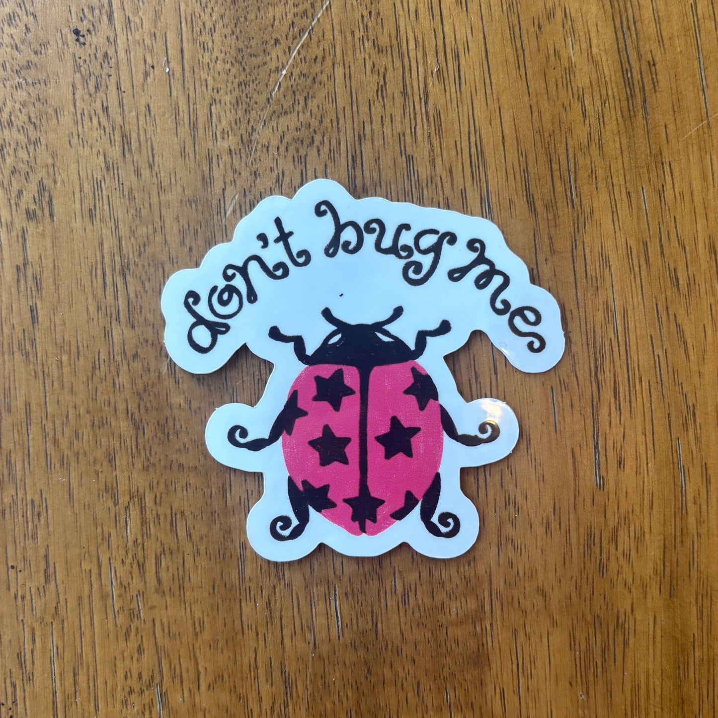 Bug Off Sticker