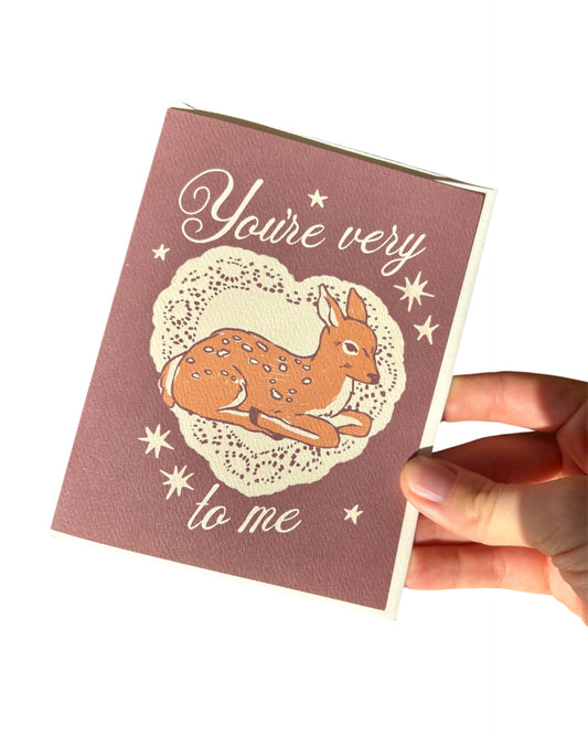 Deer to Me Card