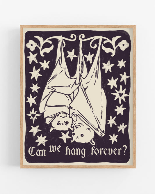 Hang Forever Print