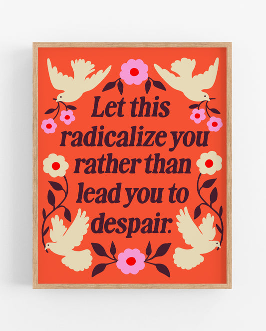 Radicalize Print