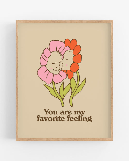 Favorite Feeling Print