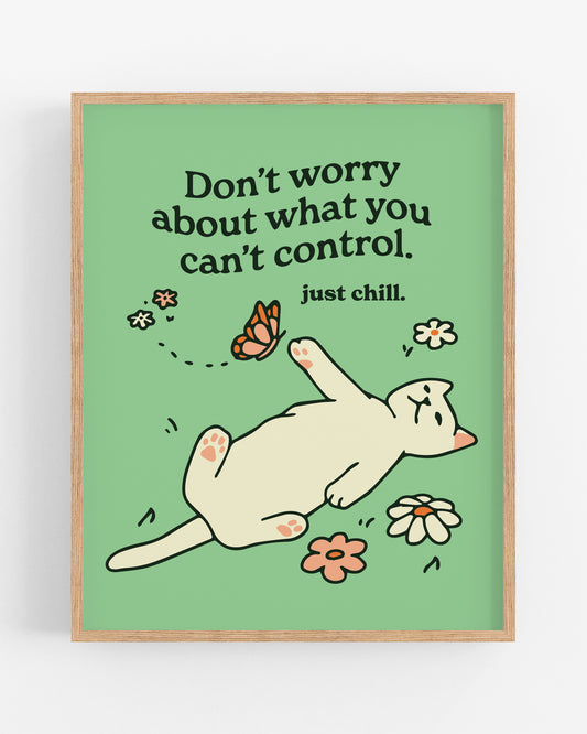 Just Chill Print